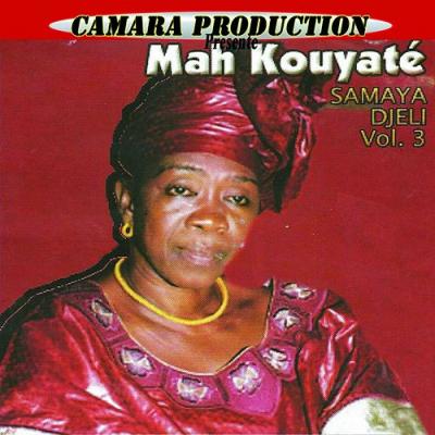 Mah Kouyaté  No 1 Album: Samaya djely Vol 3 Album