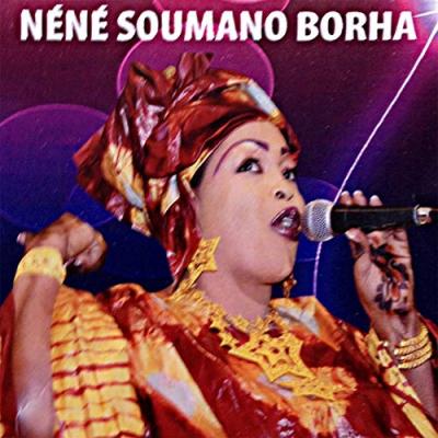 Nene Soumano Album: Borha Album sorti en 2014