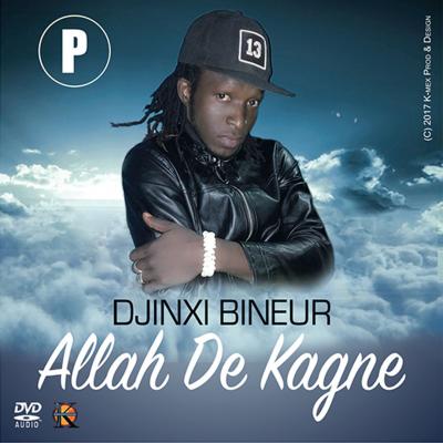 Djinxi B Album: Allah de kagne Album sorti en 2017