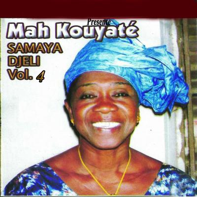 Mah Kouyaté  No 1 Album: Samaya djely Vol 4 Album