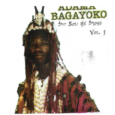 Adama Bagayoko Album: Boli ye djoye Vol 3 Album