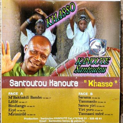 Santoutou Kanouté Album: Khasso Album de Santoutou Kanouté