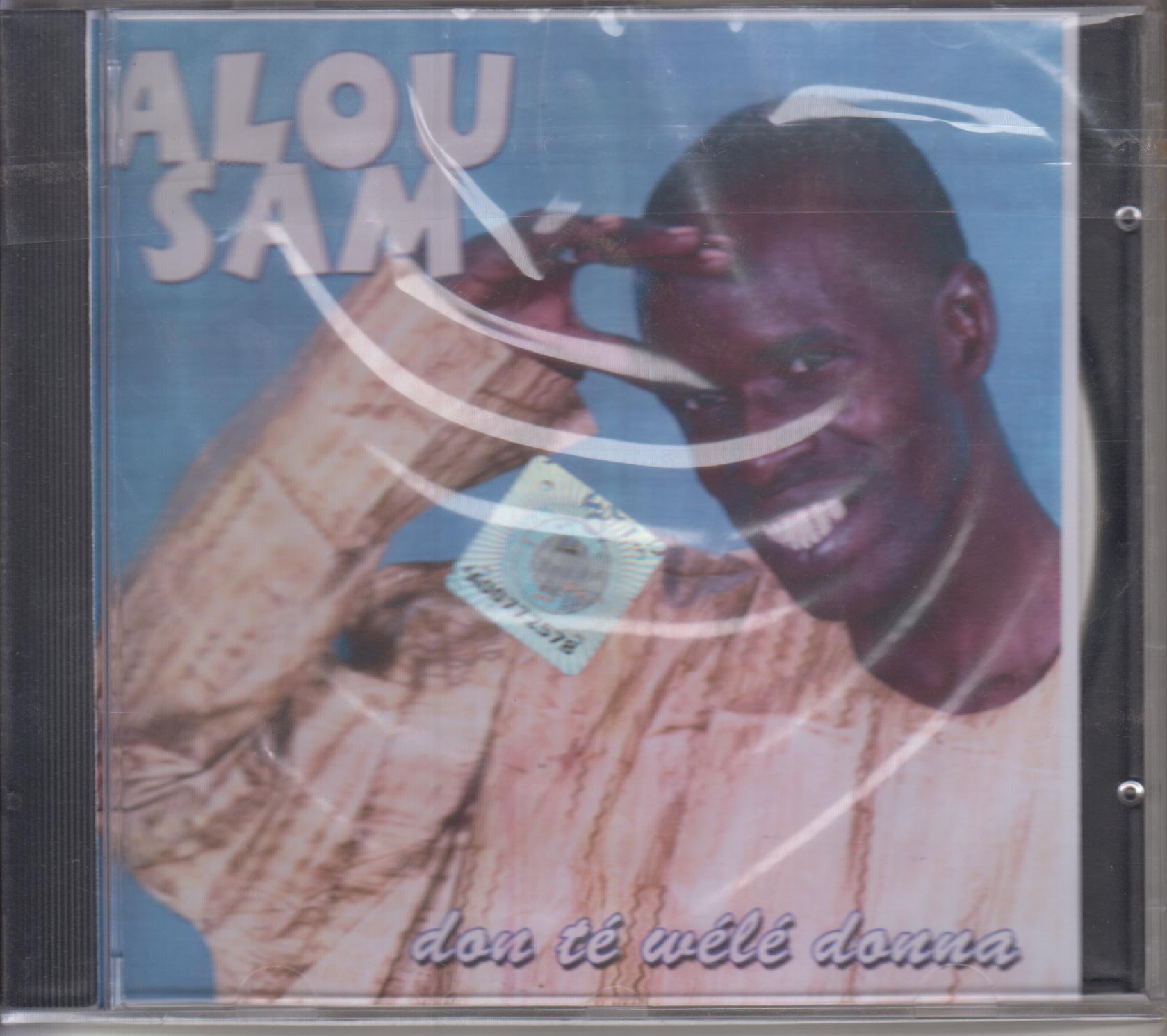 Alou Sam Album: Don té wélé donna - (8 Tracks)