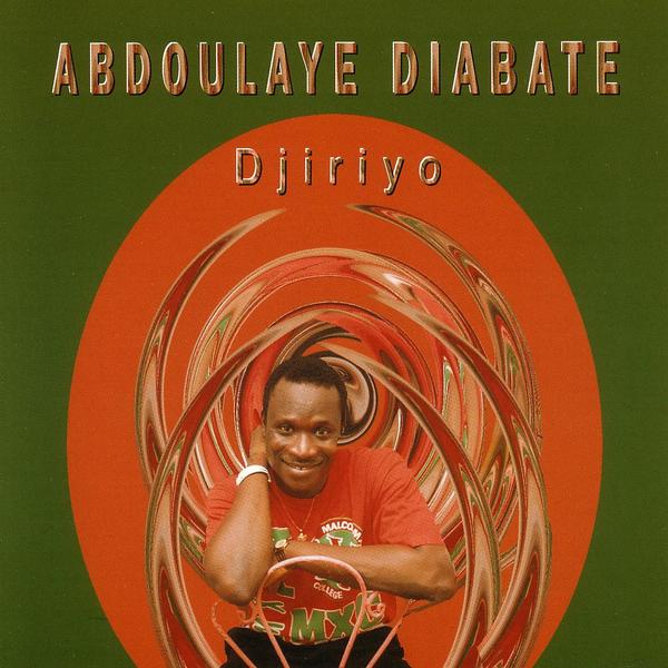 Abdoulaye Diabaté Album: Djiriyo - (9 Tracks)