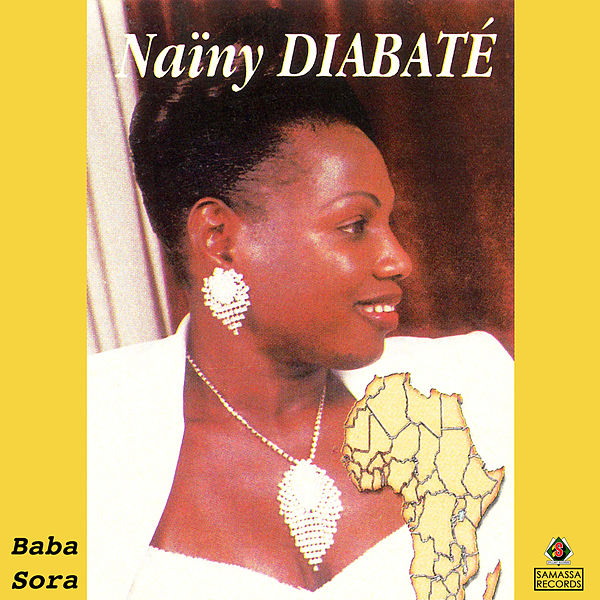 Naïny Diabaté Album: Baba Sora - (8 Tracks)