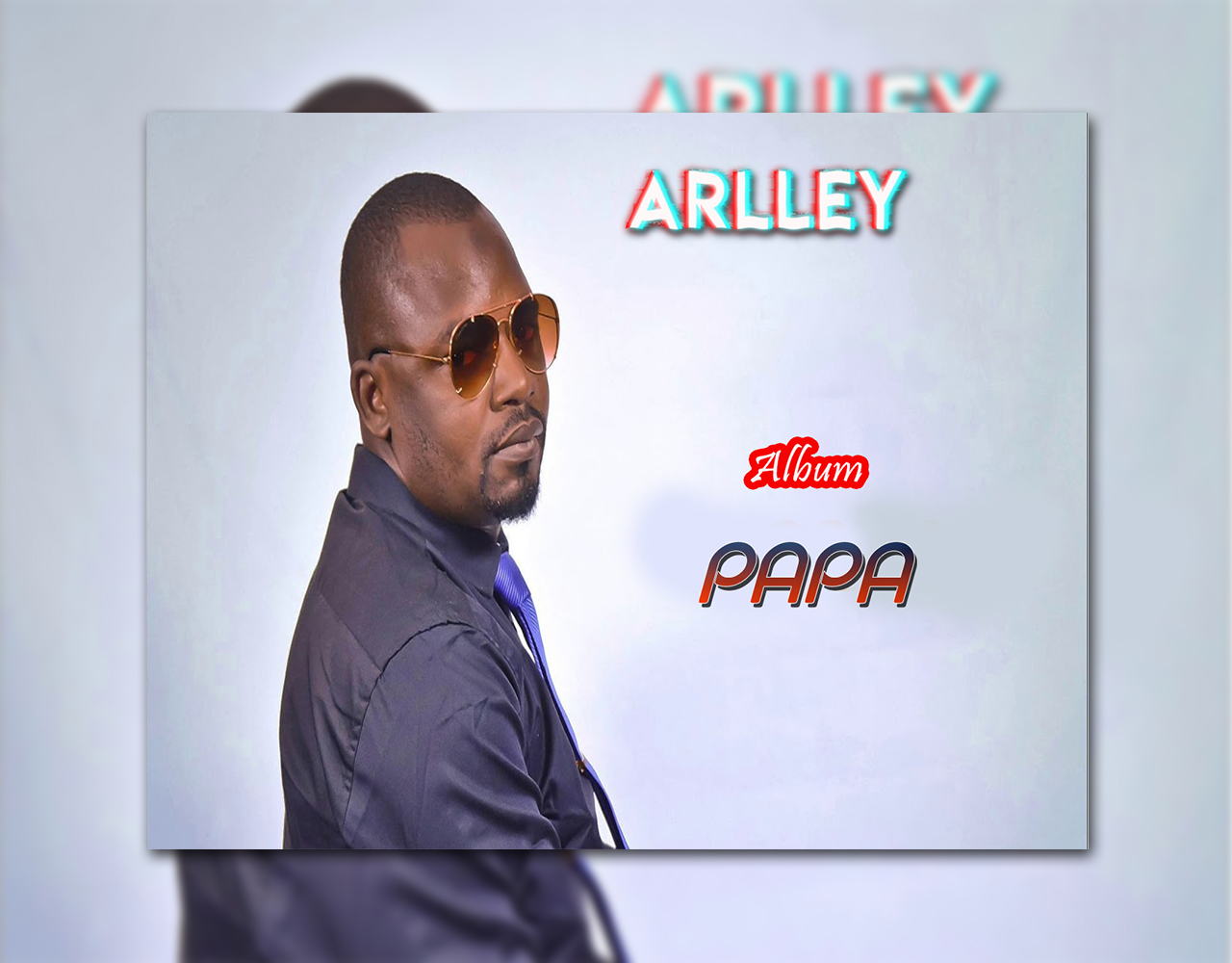Arlley  Album: Papa - (7 Tracks)