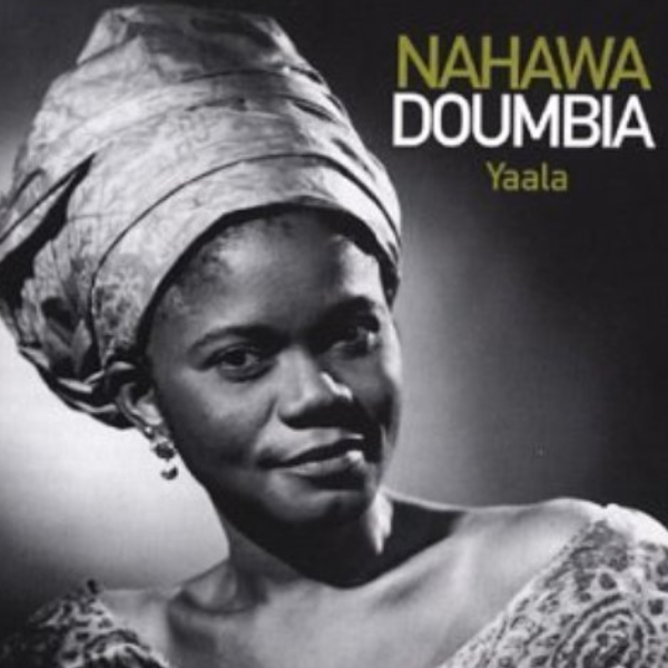 Nahawa Doumbia Album: Yaala - (10 Tracks)