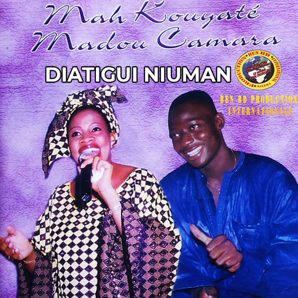 Mah Kouyaté No 2 Album: Diatigui Niuman - (4 Tracks)