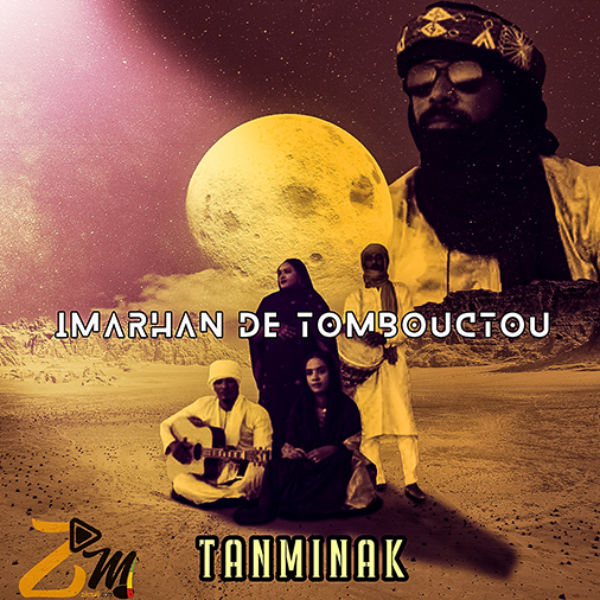 Imarhan De Tombouctou Album: Tanminak - (9 Tracks)
