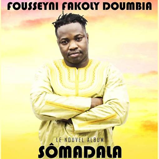 Fousseyni Fakoli Doumbia Album: Sômadala - (11 Tracks)