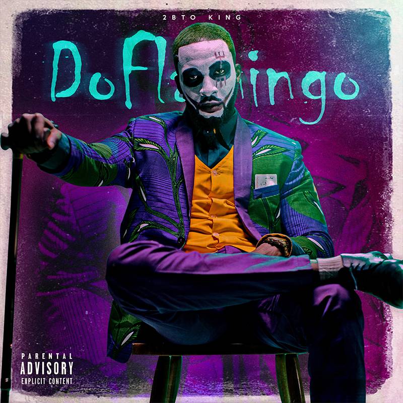 2bto King Album: Doflamingo - (13 Tracks)