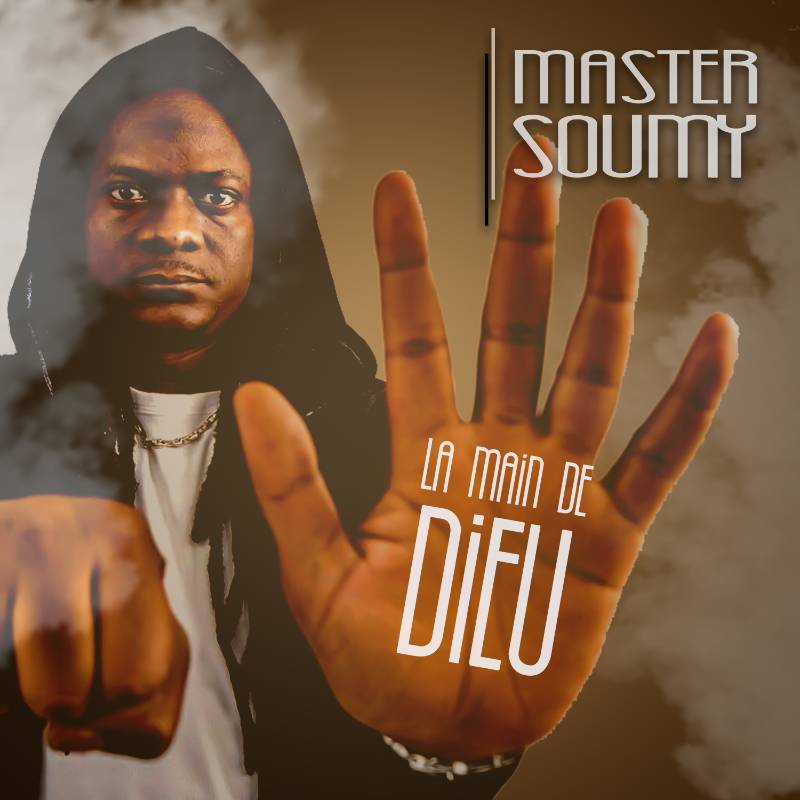 Master Soumy Album: La Main de Dieu - (10 Tracks)