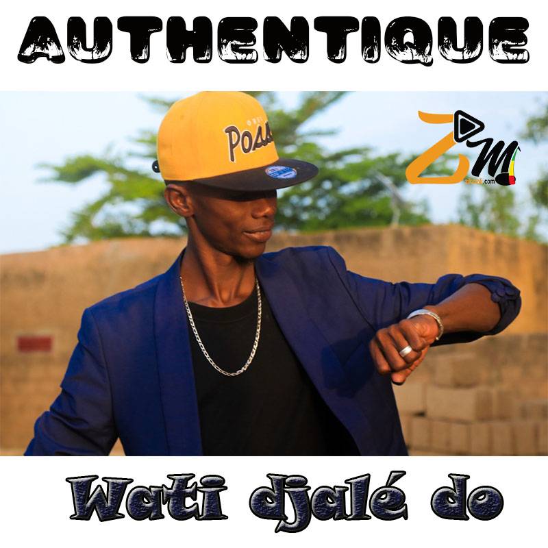 ZikMali - Authentique - Audio: Wati Djalé Do